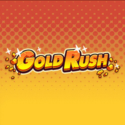GOLD RUSH